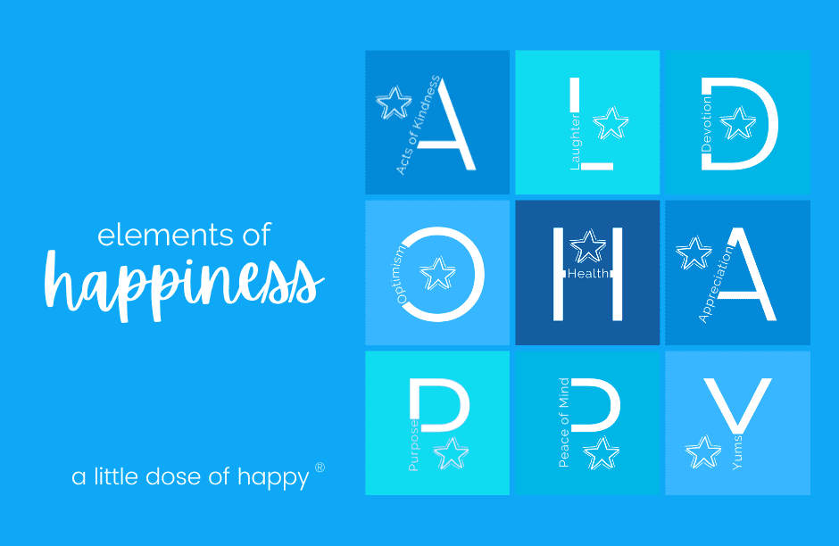 elements of happiness - a little dose of happy blog