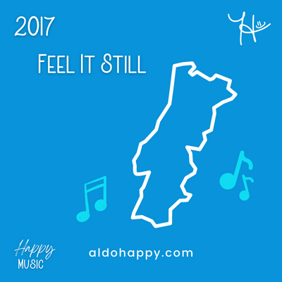 2017 Feel It Still - 50 Years of Happy Music - a little dose of happy - aldohappy.com